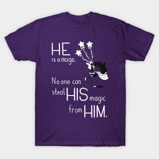 Pronoun Mage, He T-Shirt